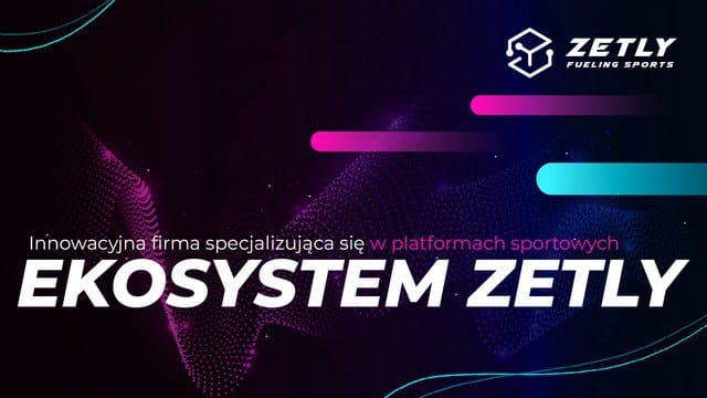 Spacer po ekosystemie Zetly. Co kryje przełomowy polski projekt?