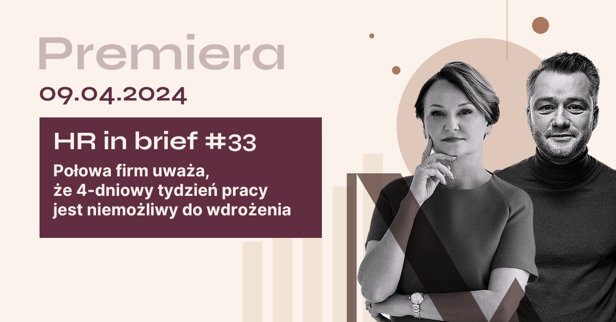 Podcast HR in Brief #33 Sygnaliści, ustawa o promocji zatrudnienia, Polacy boją się prosić o podwyżkę