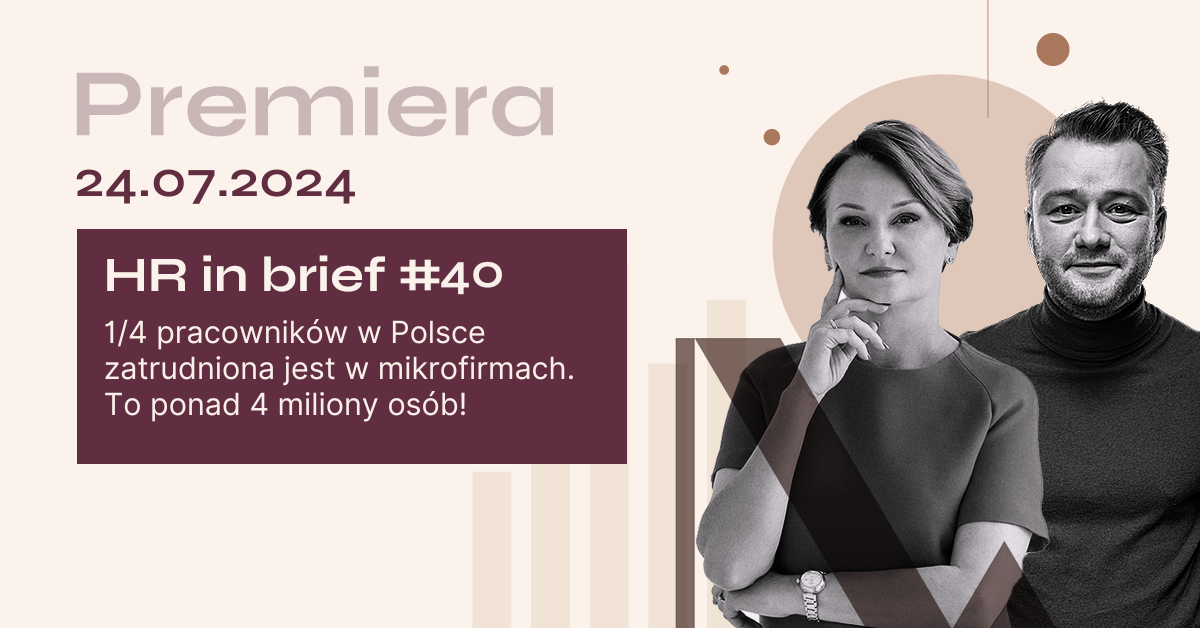 Podcast HR in Brief #40 Polacy wciąż pracują na śmieciówkach, a praca na saksach się opłaca